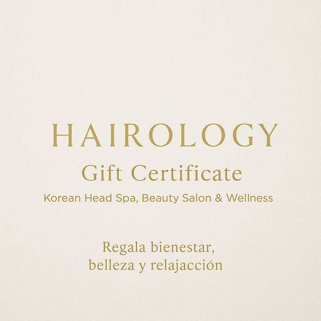 Certificado de Regalo Hairology — Korean Head Spa, Beauty Salon & Wellness